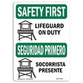 Signmission OSHA SAFETY FIRST Sign, Lifeguard On Duty Bilingual, 14in X 10in Decal, 10" W, 14" L, Landscape OS-SF-D-1014-L-10823